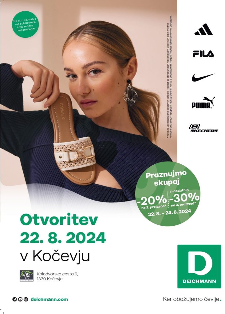 DEICHMANN prihaja v Kočevje. 